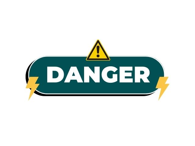 Danger